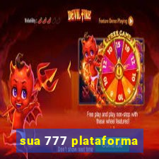 sua 777 plataforma