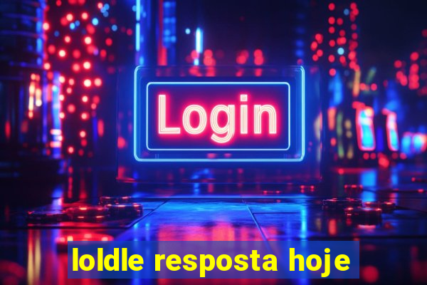 loldle resposta hoje