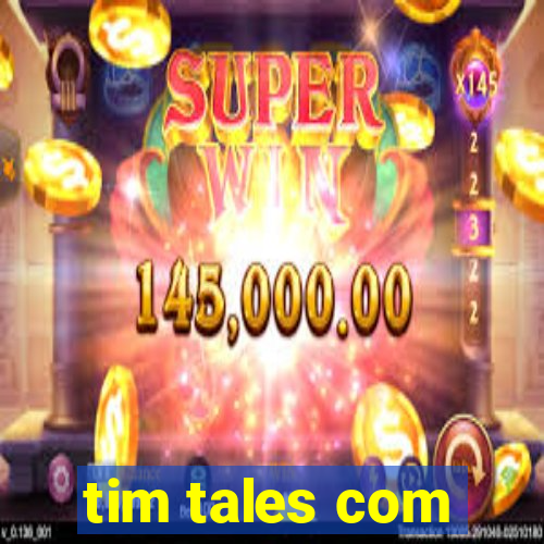 tim tales com