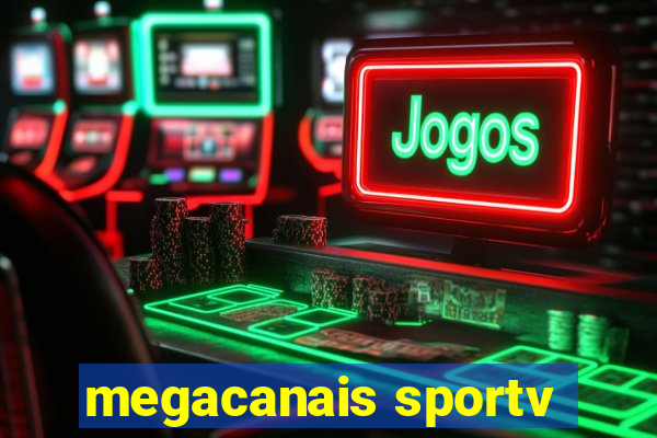 megacanais sportv