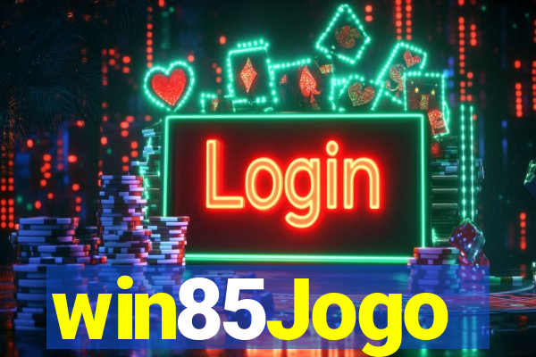 win85Jogo