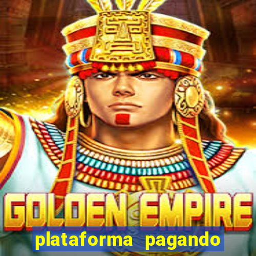 plataforma pagando muito fortune tiger