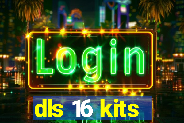 dls 16 kits