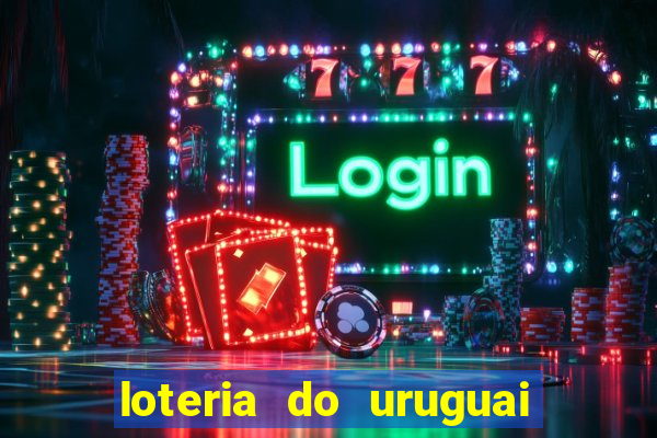 loteria do uruguai 21 horas