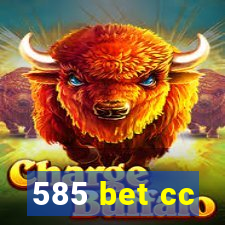 585 bet cc