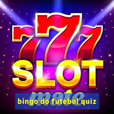 bingo do futebol quiz