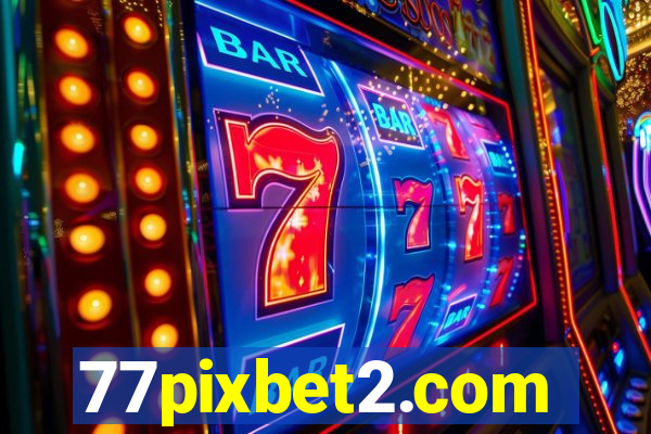 77pixbet2.com