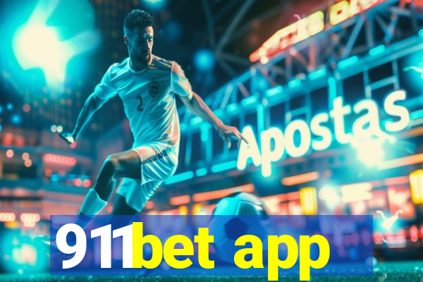 911bet app