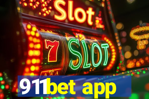 911bet app