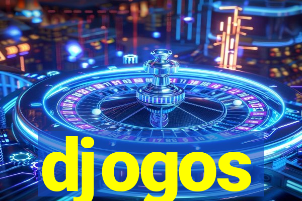 djogos