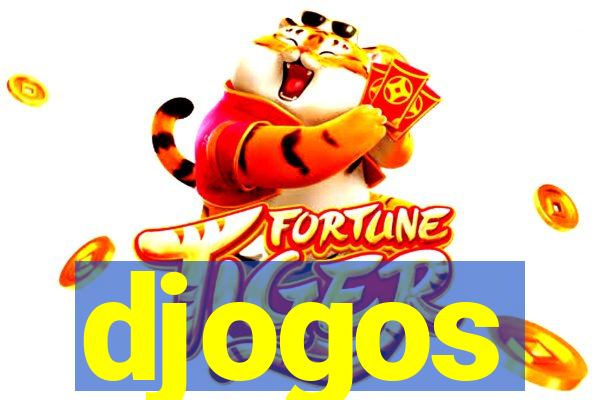 djogos
