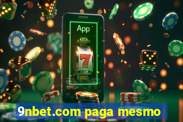 9nbet.com paga mesmo