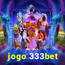 jogo 333bet