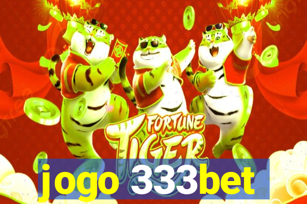 jogo 333bet