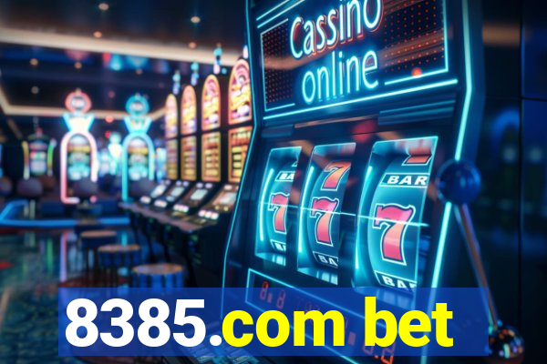 8385.com bet