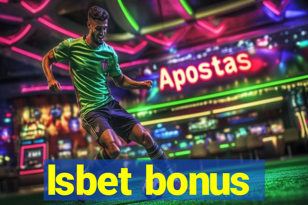 lsbet bonus