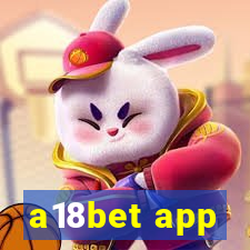 a18bet app