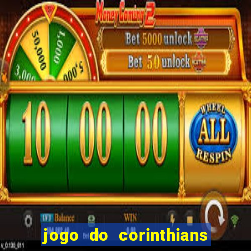 jogo do corinthians multi canais