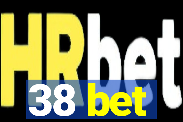 38 bet