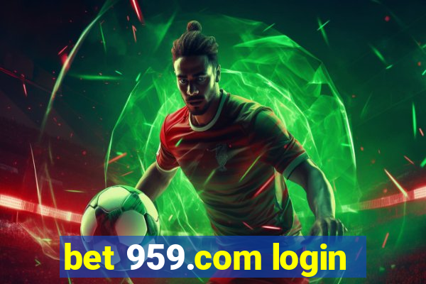 bet 959.com login