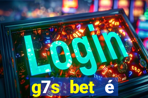 g7s bet é confiável reclame aqui