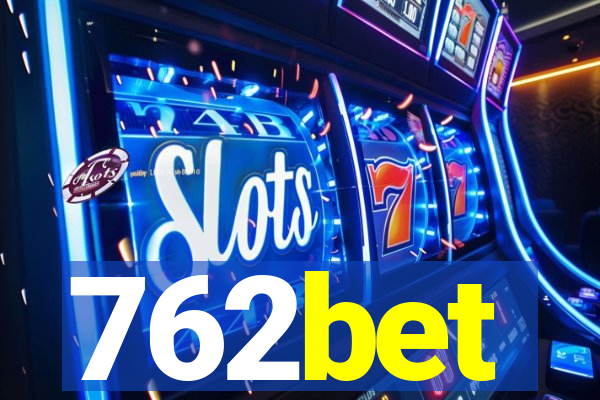 762bet