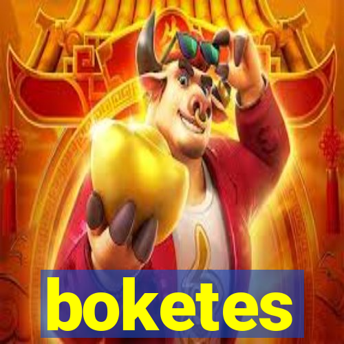 boketes