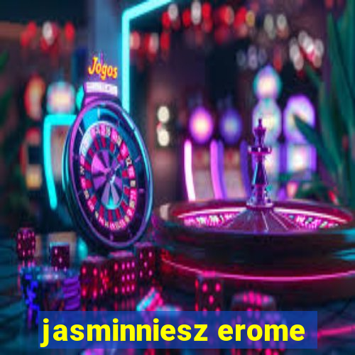 jasminniesz erome