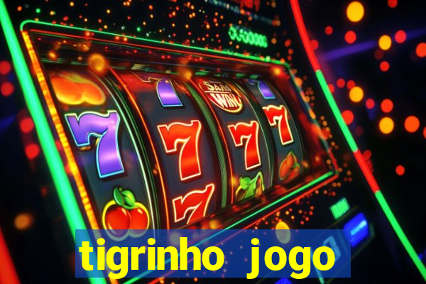 tigrinho jogo deposito minimo 1 real