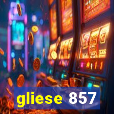 gliese 857