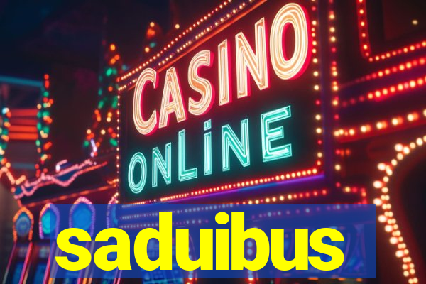 saduibus