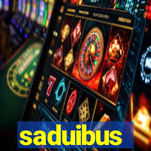 saduibus