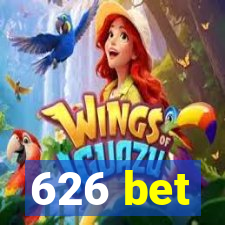 626 bet