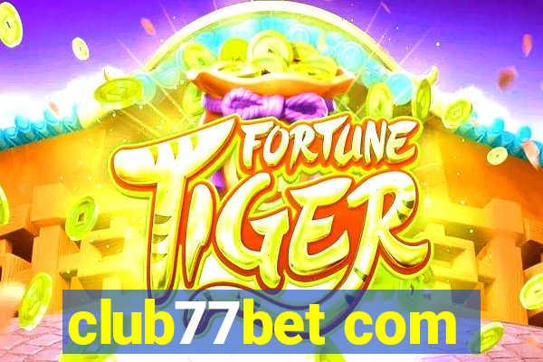 club77bet com