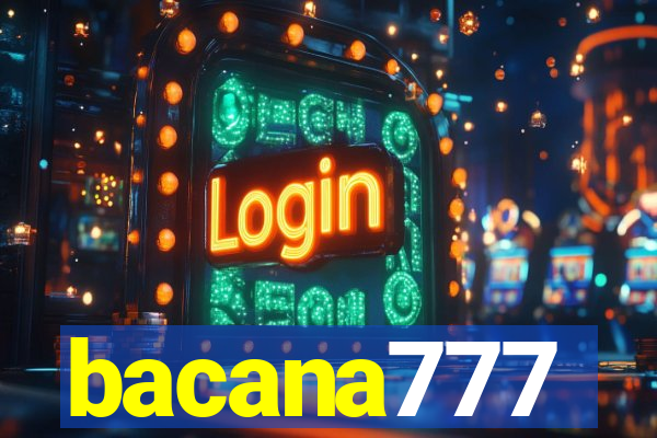 bacana777