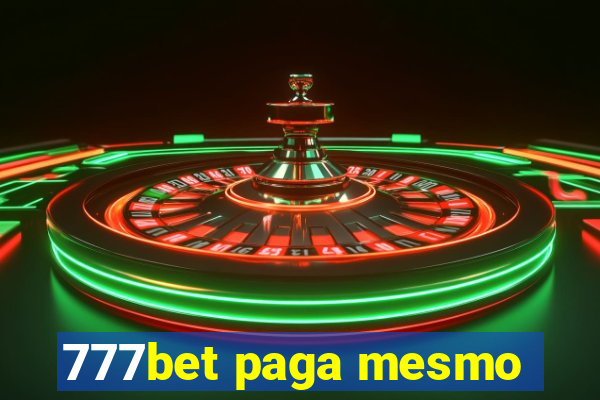 777bet paga mesmo