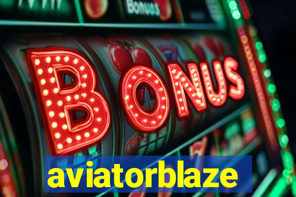 aviatorblaze