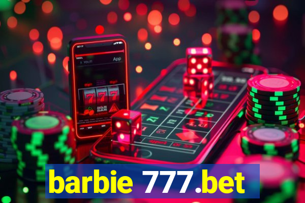 barbie 777.bet