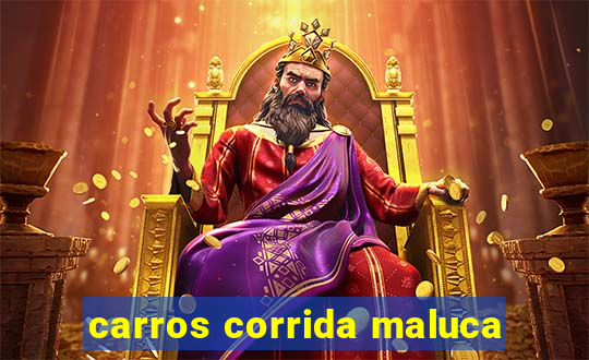 carros corrida maluca