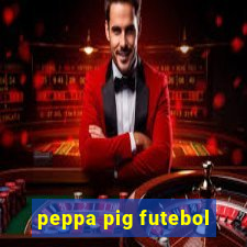 peppa pig futebol