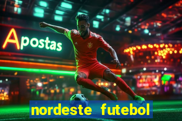 nordeste futebol net vip