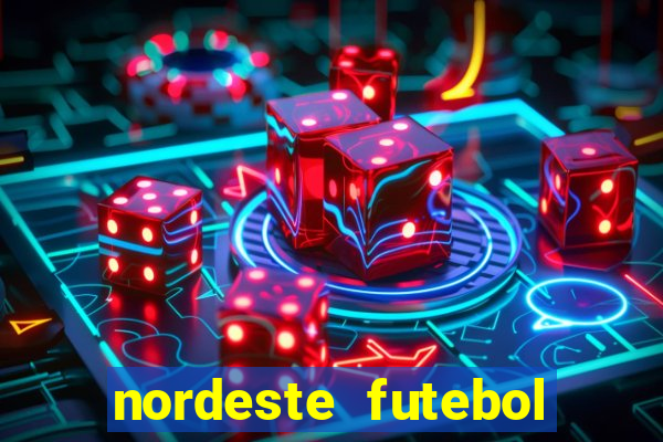 nordeste futebol net vip