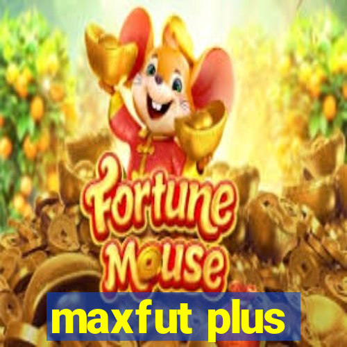 maxfut plus