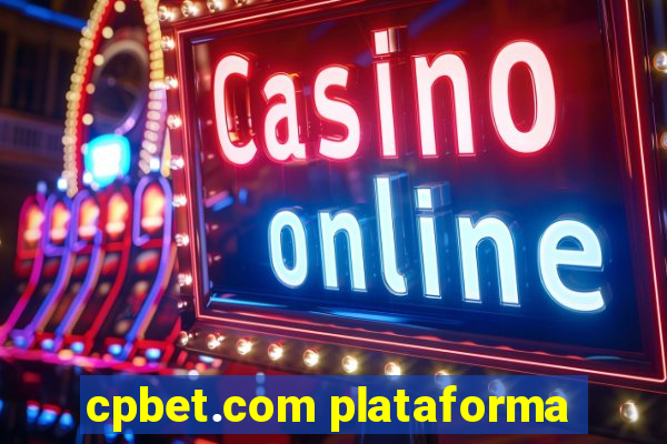 cpbet.com plataforma