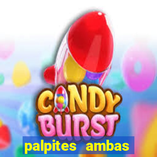 palpites ambas marcam hoje