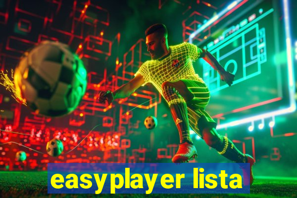 easyplayer lista