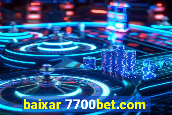 baixar 7700bet.com