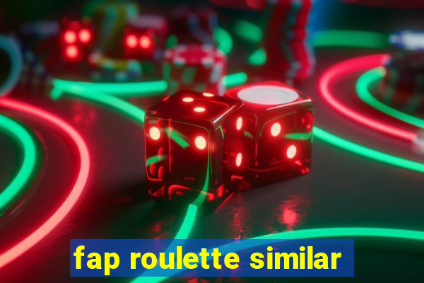 fap roulette similar