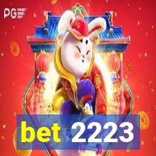 bet 2223