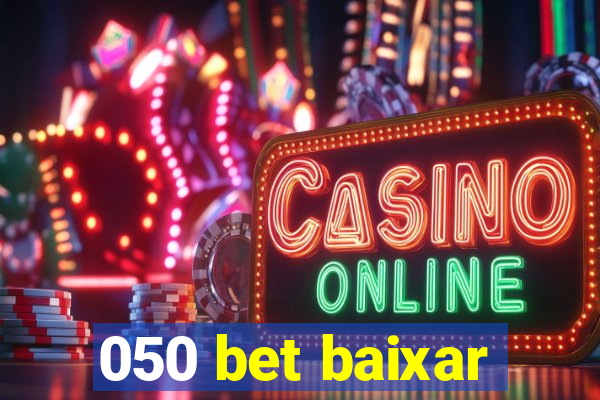 050 bet baixar